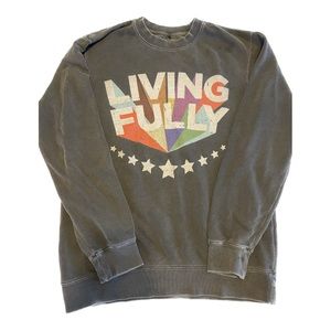 living fully original sweatshirt
